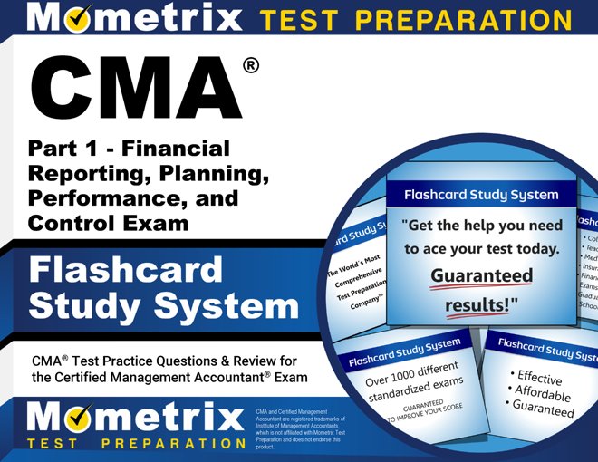CMA Part 1 - Financial Planning, Performance and Control Exam Flashcard Study System