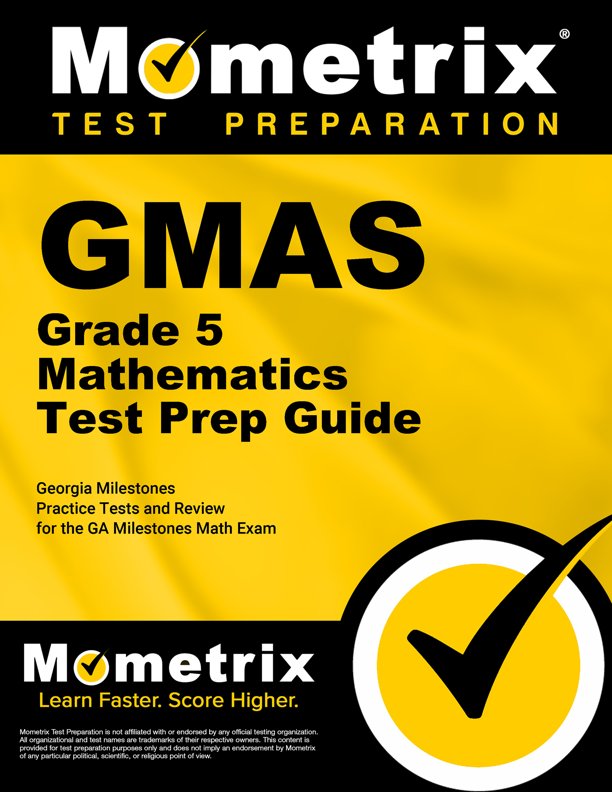 GMAS Grade 5 Mathematics Exam Secrets Study Guide