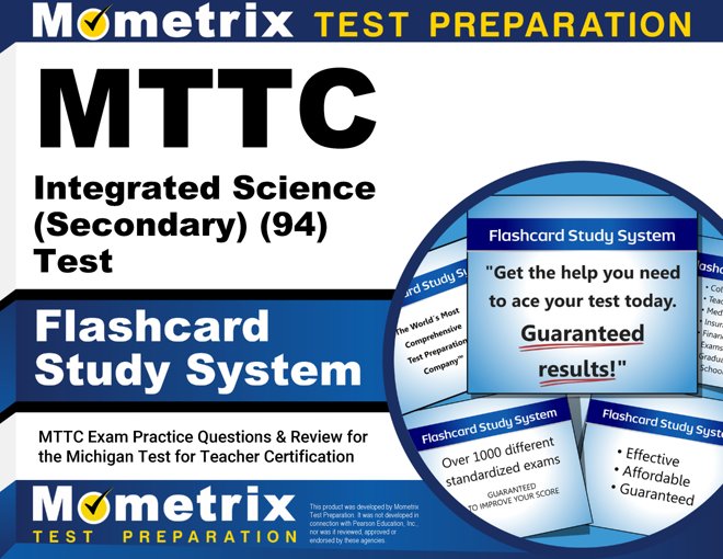 MTTC Integrated Science (Secondary) (94) Test Flashcard Study System