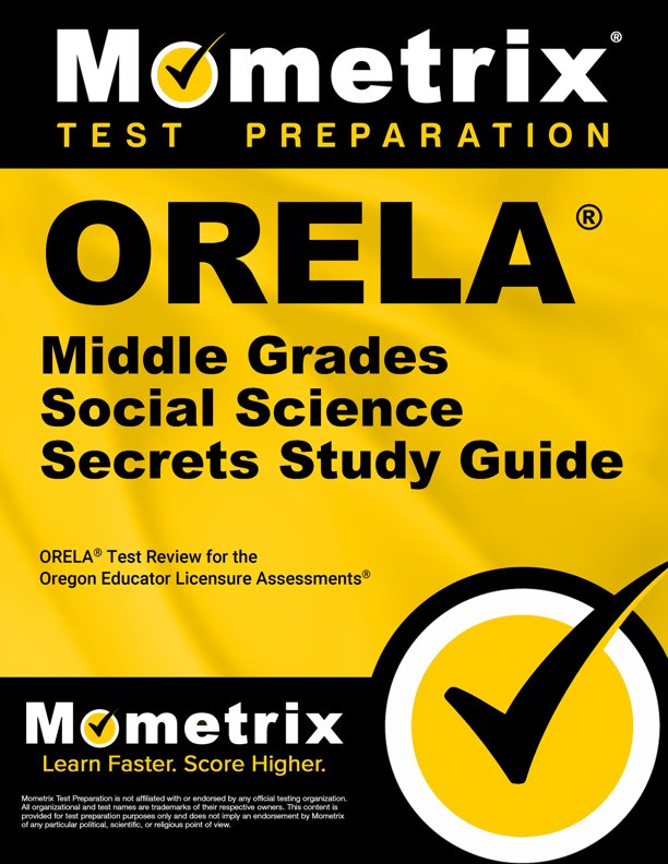 ORELA Middle Grades Social Science Secrets Study Guide