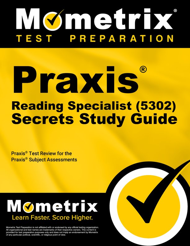 Praxis Reading Specialist (5302) Exam Secrets Study Guide