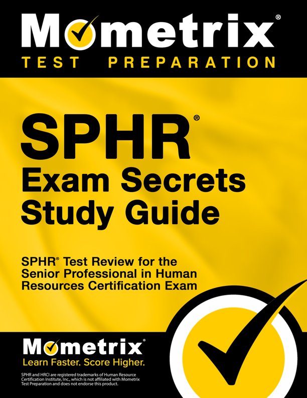 SPHR Exam Secrets Study Guide