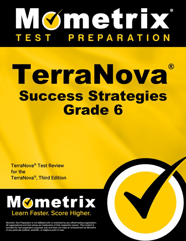 TerraNova Success Strategies Grade 6 Study Guide