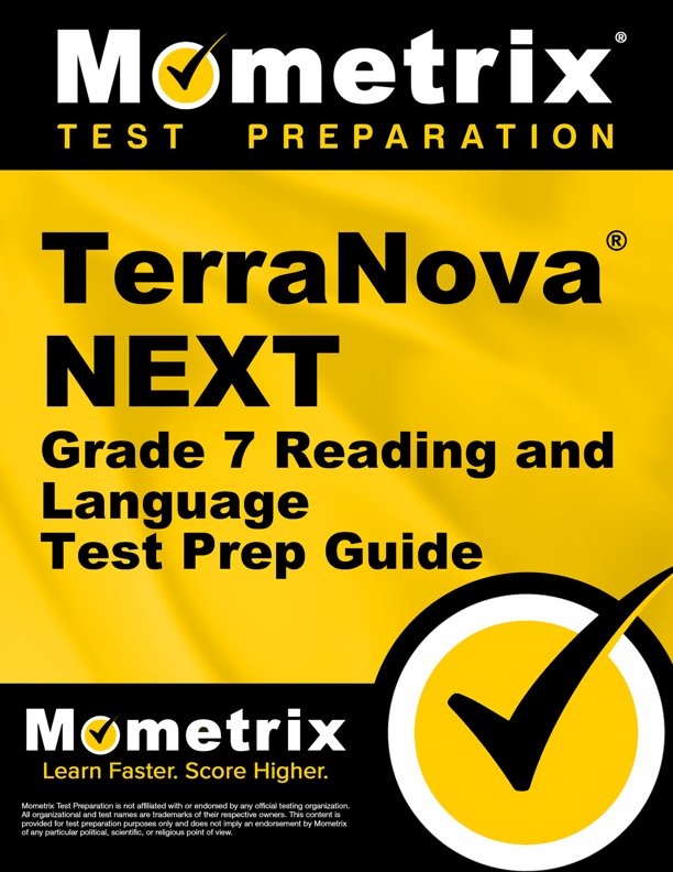 TerraNova NEXT Grade 7 Reading and Language Secrets Study Guide