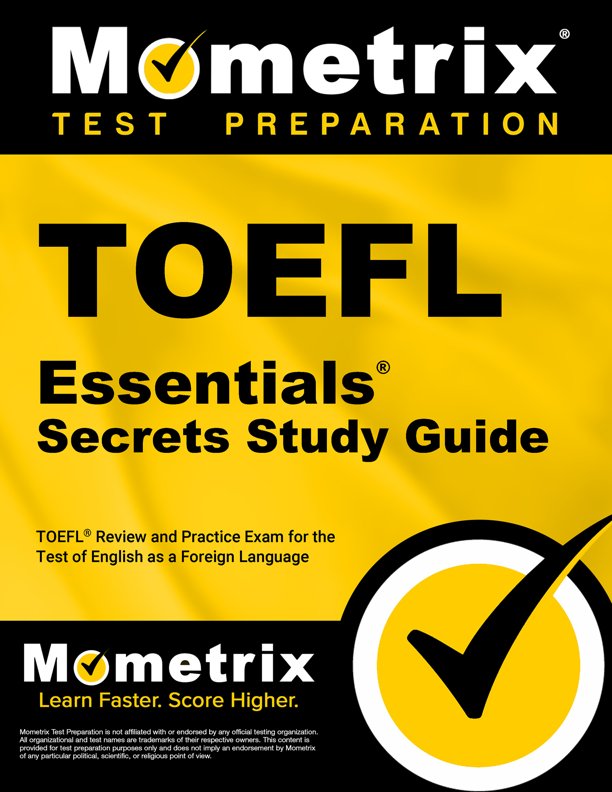TOEFL Essentials Secrets Study Guide